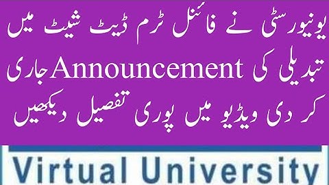 University has decided to cahnge the datesheet for final term exam|final term datesheet change