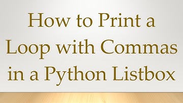 How to Print a Loop with Commas in a Python Listbox