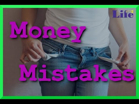 Avoid These 6 Money Mistakes - Part 1