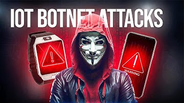 The IoT Botnets Are Taking Over The World!
