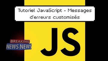 Tutoriel JavaScript  - Messages d