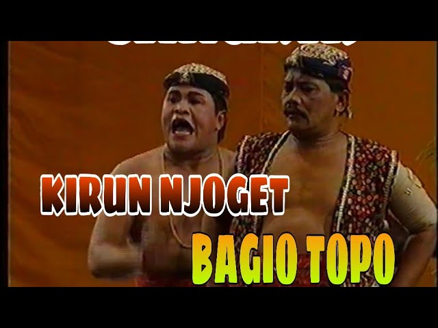 Kirun Njoget Bagio Topo class=