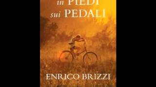 Enrico Brizzi -- In piedi sui pedali (Mondadori)