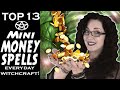 Top 13 QUICK MONEY MAGIC TIPS, Easy Spells for Beginners, Simple Ingredients