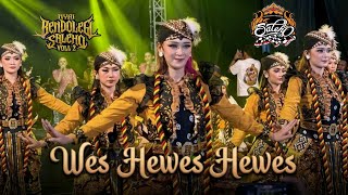 Wes Hewes Hewaes • Nyai bendolegi Vol 2 Saleho Karya Budaya