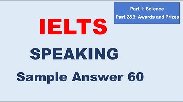 IELTS Speaking Test Sample Answer 60