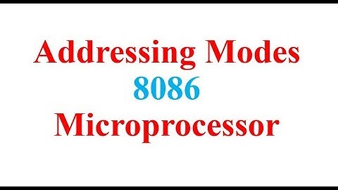 Addressing Mode of 8086 Microprocessor