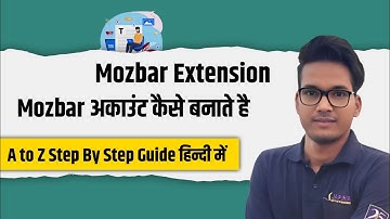 How to use free MozBar 2023 | Create free account on MozBar 2023 | Use MozBar for lifetime free 2023