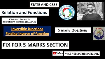 RELATIONS AND FUNCTIONS 5 MARKS IMPORTANT QUESTIONS [INVERTIBLE FUNCTIONS] || PYQ || 5 MARKS ||