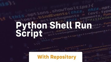 python shell run script