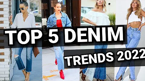 TOP 5 Denim Trends 2022!|5 Best Denim Styles you are looking For 22-MI Fashion