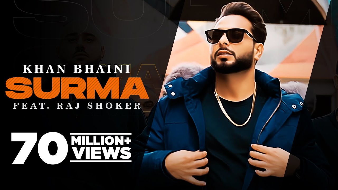 Surma Official Video Khan Bhaini  Raj Shoker  New Punjabi Songs 2021  Latest Punjabi Songs 2021