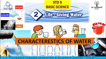 STD 5 UNIT 2 JEEVAJALAM PART 2 | CHARACTERESTICS OF WATER | victers class help | Ec Learning | ECERC