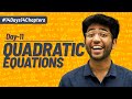 Day 11 quadratic equations  revision  most expected questions  shobhit nirwan