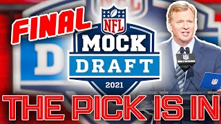 The OFFICIAL 2021 NFL First Round Mock Draft (The FINAL Edition Before The Draft) The OFFICIAL 2021 NFL First Round Mock Draft (The FINAL Edition Before The Draft)