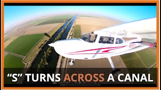 GROUND REFERENCE Maneuvers - S Turns Across a Road - Private Pilot Training  in light airplanes