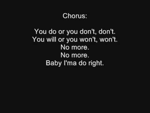 3lw - No more ( baby i;ma do right ) . Lyrics !