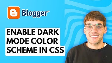 How to Enable Dark Mode in Blogger Prefers Color Scheme in CSS [2025 Guide]