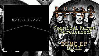 Video thumbnail of "Royal Blood - Cannibal Karma (Unreleased Track) (Audio) ~T~"