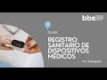 CURSO  REGISTRO SANITARIO DE DISPOSITIVOS MÉDICOS|D2