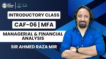 1st Class of (CAF-6 MFA) By Sir Ahmed Raza Mir (March-25 Attempt)