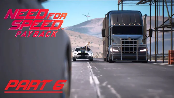 Need For Speed Payback Walkthrough Gameplay Part 6 - The Highway Heist!