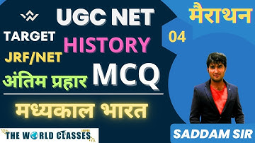 UGC NET /JRF || अंतिम प्रहार || मध्य काल भारत HISTORY MCQ/PYQs || By Saddam Sir