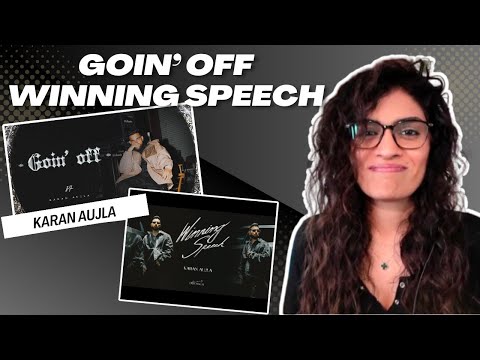 GOIN OFF + WINNING SPEECH (KARAN AUJLA) REACTION/REVIEW! 