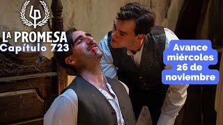 La Promesa Avance Capítulo 724 Miercoles 26 Noviembre Lorenzo Muere? A Manos De Curro