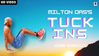 Tuck Ins Home Workout Milton Das Ncs Music Best Video