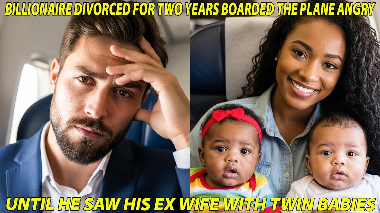 BILLIONAIRE DIVORCED FOR TWO YEARS BOARDED THE PLANE ANGRY—UNTIL HE SAW HIS EX WIFE WITH TWIN BABIES