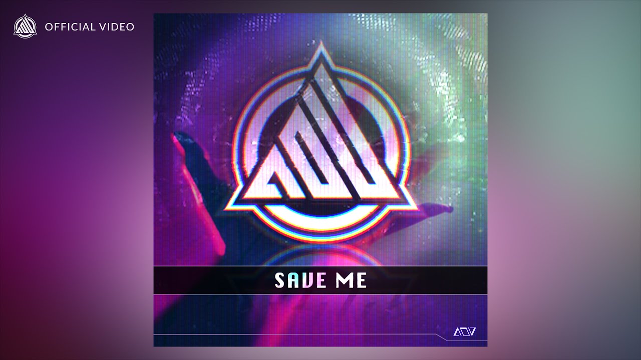 AOV - Save Me (Official Hardstyle Video)