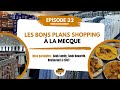 Omra sans agence  episode 22  bons plans shopping  la mecque