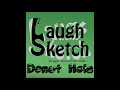 Laugh Sketch(ラフスケッチ 新潟) Donut Hole(ドーナツホール)