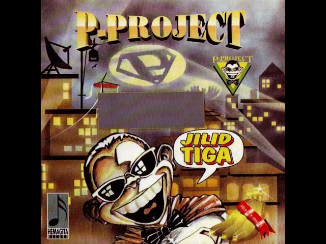 P-Project - Jilid Ṯiḡā (1996) Full Album HQ class=