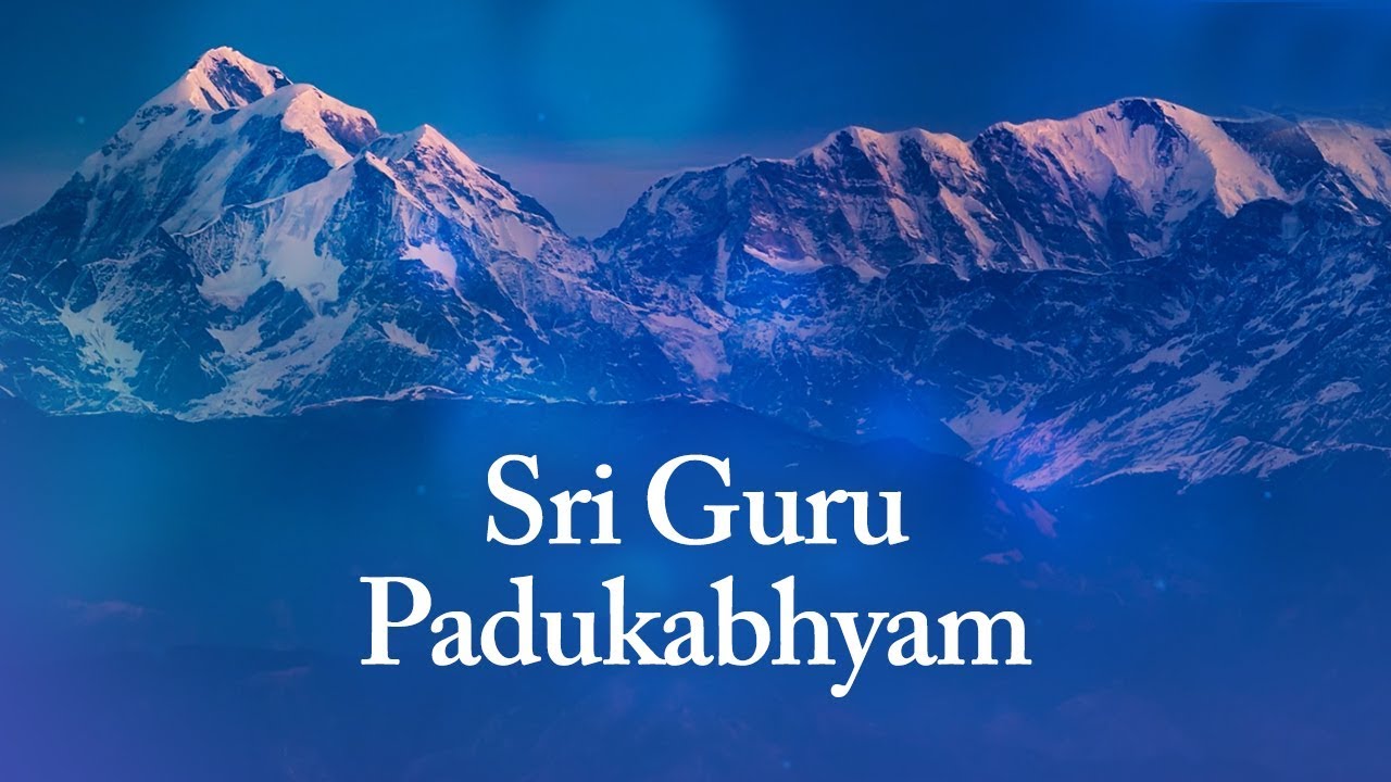 guru padukabhyam