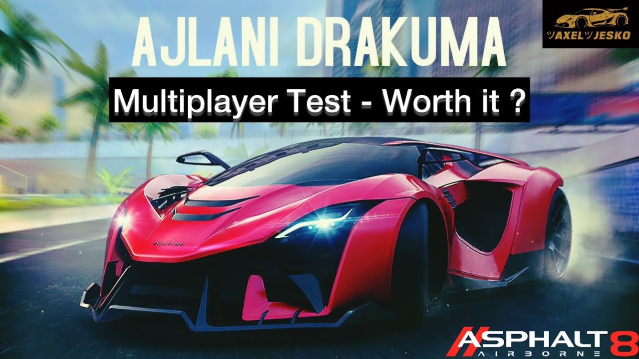 Многопользовательский тест Ajlani Drakuma | Asphalt 8❤️