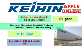 ITI.Diploma 2020 jobs Online Campus Interview For Keihin India Manufacturing Pvt Ltd
