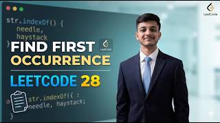 LeetCode Question 28: Find the Index of the First Occurrence in a String.