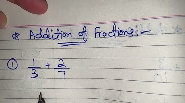 1/3 + 2/7 || Addition of Fraction Numbers