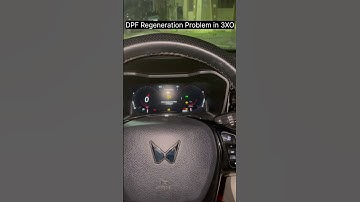 DPF Regeneration Problem In XUV 3XO 😱😱|DPF Filter Chocked | #3xo #mahindra #mahindraxuv #diesel