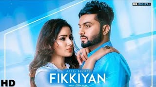 Fikkiyan Aarsh Benipal HD Video Song Download - Mr-Jatt(WhatsApp status)