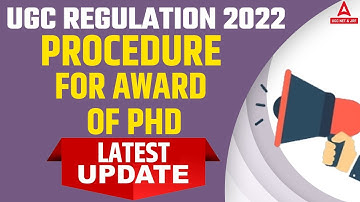 PhD Award Procedure | UGC NET Regulations 2022 | UGC NET Latest Update