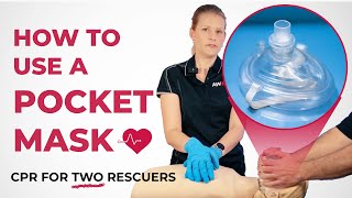 How to use a Pocket Mask with Two Rescuers