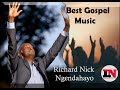 Best gospel music by richard nick ngendahayo