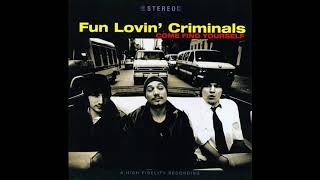 Fun Lovin&#39; Criminals Remixed - The Fun Lovin&#39; Criminal