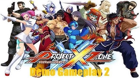 Project X Zone Demo A Nintendo 3DS English Language Version Demo Gameplay 2