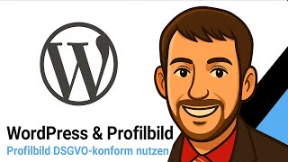 WordPress Profilbild DSGVO-konform erstellen & einfügen – Simple Local Avatars + Photopea Anleitung