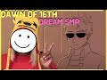 Dawn of 16th | Dream SMP Animation | SAD-ist | AyChristene Reacts