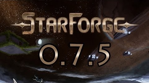 StarForge Beta 0.7.5 Update Video/New Features - Armor and Crashed Ships